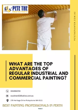 What Are the Top Advantages of Regular Industrial and Commercial Painting?
