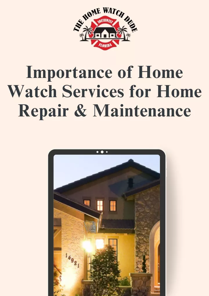 importance of home watch services for home repair