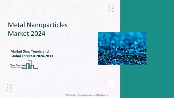metal nanoparticles market 2024