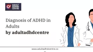 Understanding ADHD: Tests and Support for Adults by Adultadhdcentre