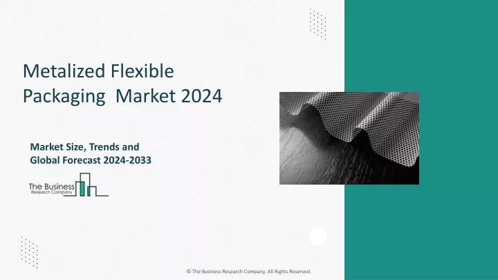 metalized flexible packaging market 2024