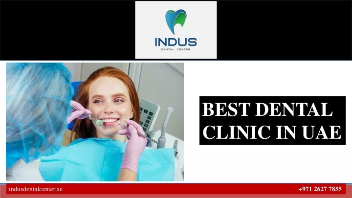 best dental clinic in uae