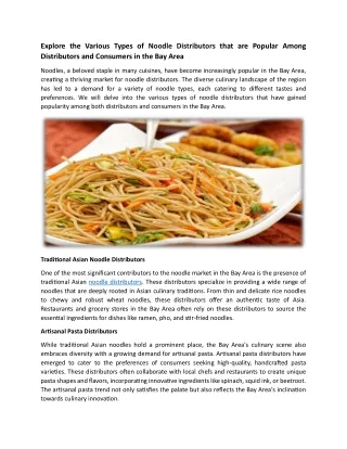 Explore the various types of noodles that are popular among distributors and consumers in the Bay Area