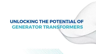 unlocking the potential of