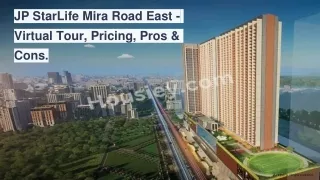 JP StarLife Mira Road East - Virtual Tour, Pricing, Pros&Cons
