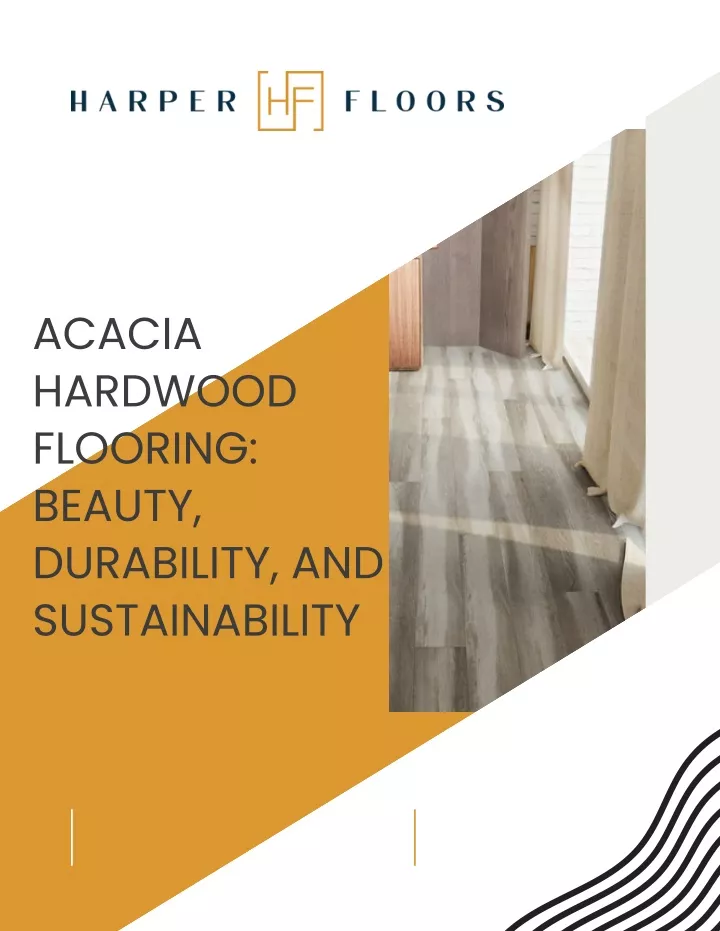 acacia hardwood flooring beauty durability