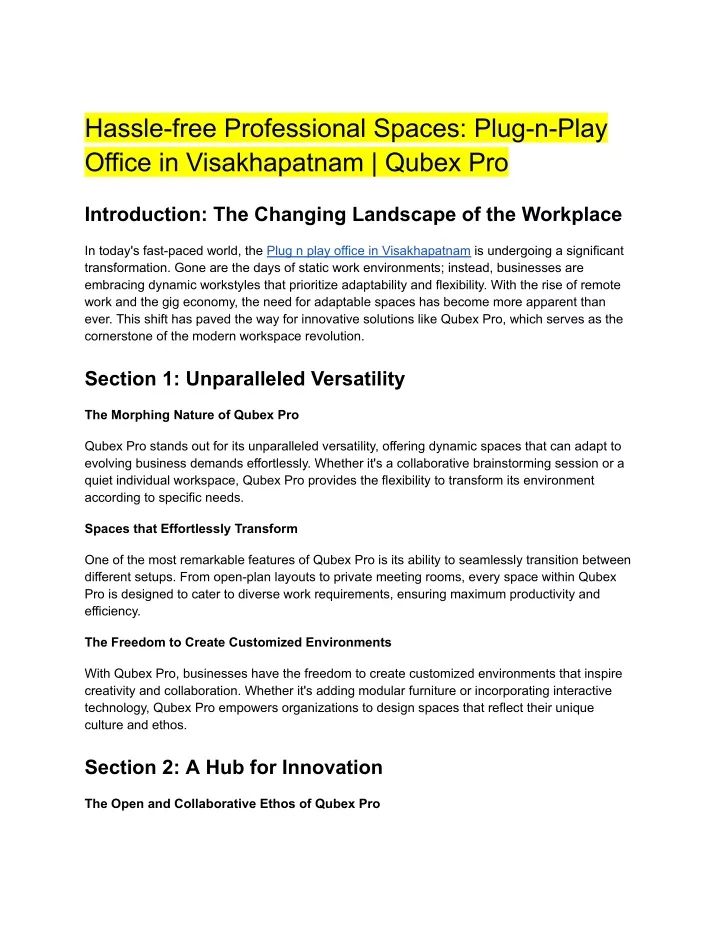 hassle free professional spaces plug n play