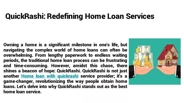 quickrashi redefining home loan services