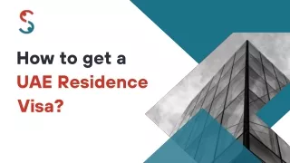 How to get a UAE Residence Visa