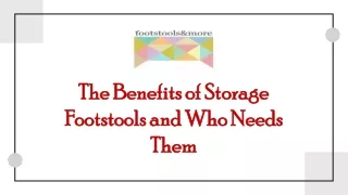 The Benefits of Storage Footstools and Who Needs Them