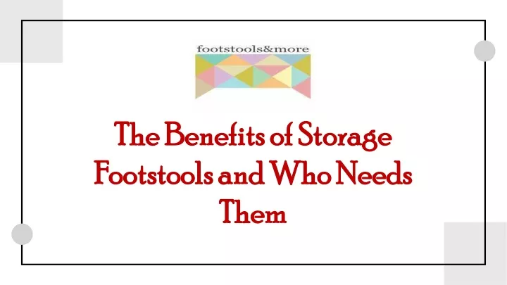 the benefits of storage the benefits of storage