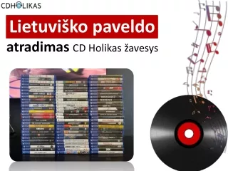 Lietuviško paveldo atradimas CD Holikas žavesys