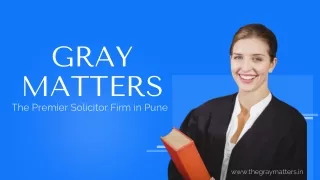 Premier Legal Advisors: The Gray Matters, Pune