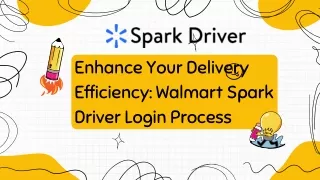 Walmart Spark Driver Login Process