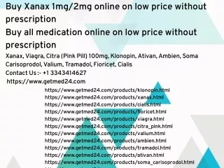Buy Xanax 1mg/2mg online on low price without prescription
