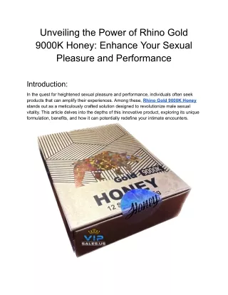 Unveiling the Power of Rhino Gold 9000K Honey_ Enhance Your Sexual Pleasure and Performance