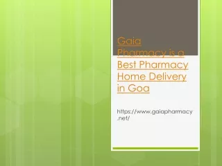 Gaia Pharmacy is a Best Pharmacy Home Delivery in Goa