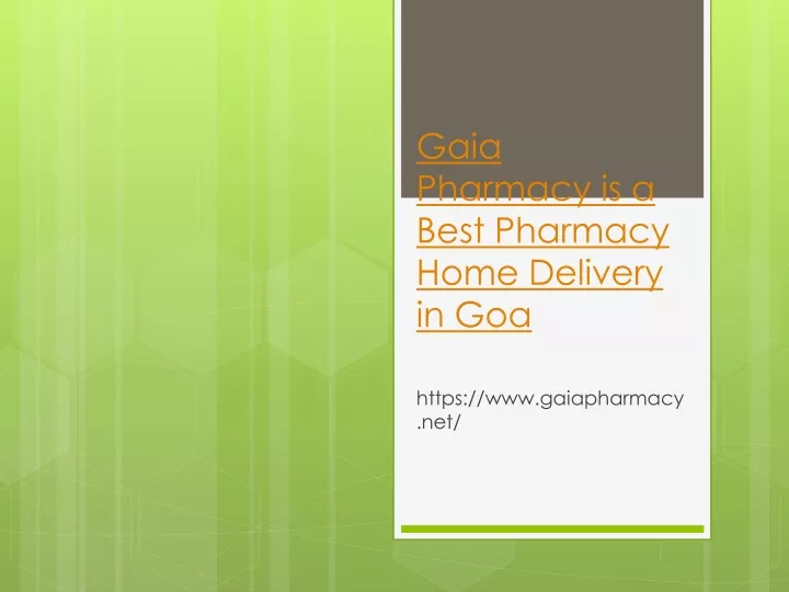 gaia pharmacy is a best pharmacy home delivery in goa