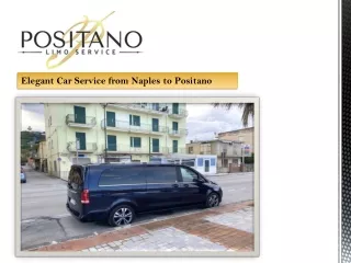 Elegant Car Service from Naples to Positano