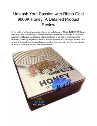 Unleash Your Passion with Rhino Gold 9000K Honey_ A Detailed Product Review