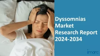 Dyssomnias Market 2024-2034