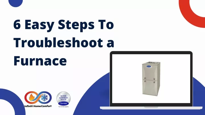 6 easy steps to troubleshoot a furnace