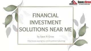 Financial Investment Solutions Near Me Save N Grow