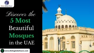 Discover the 5 Most Beautiful Mosques in UAE