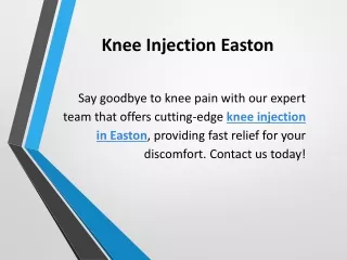 Knee Injection Easton