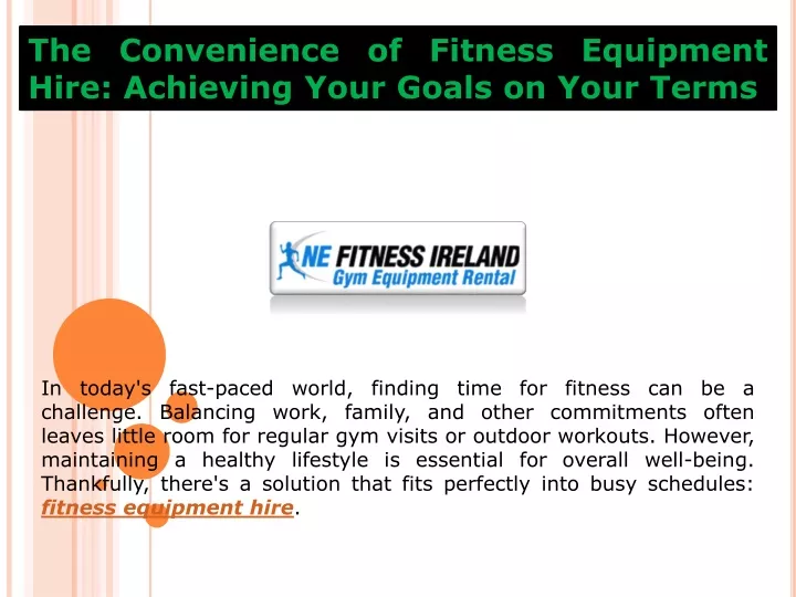 the convenience of fitness equipment hire