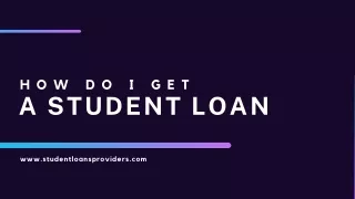 How Do I Get A Student Loan