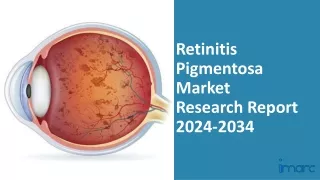 Retinitis Pigmentosa Market 2024-2034
