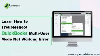 How to Fix QuickBooks Multi-User Mode Not Working Issue