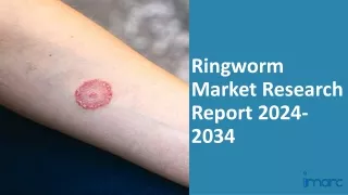 Ringworm Market 2024-2034