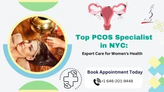 Top PCOS Specialist in NYC Effective Treatment Guaranteed