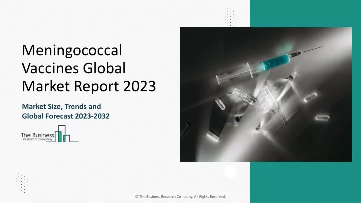 meningococcal vaccines global market report 2023