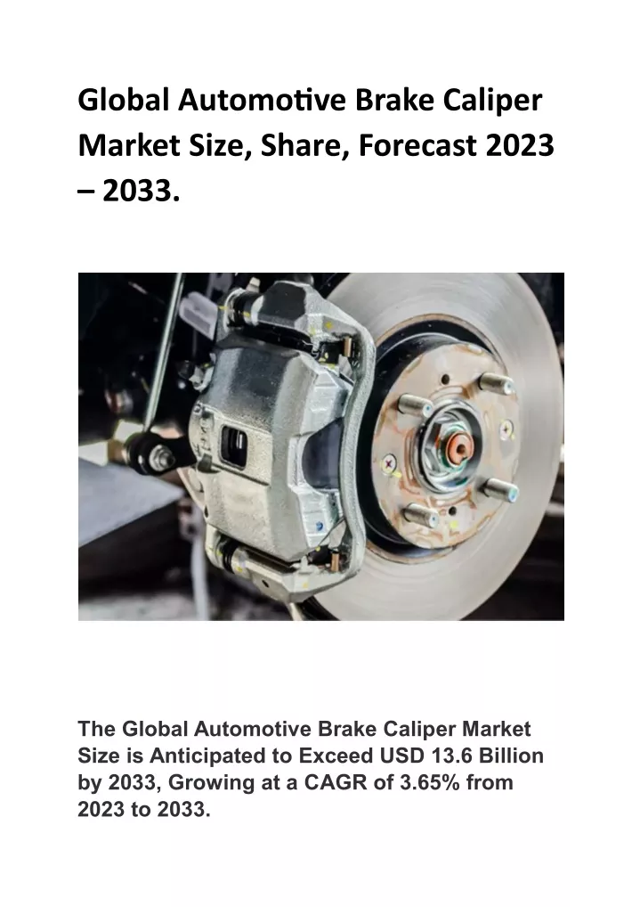 global automotive brake caliper market size share