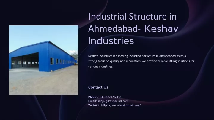 industrial structure in ahmedabad keshav
