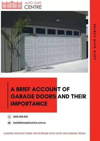 A Brief Account of Garage Doors and Their Importance