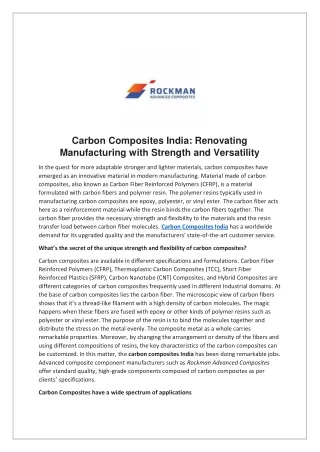 Carbon Composites India- Renovating Manufacturing with Strength and Versatility