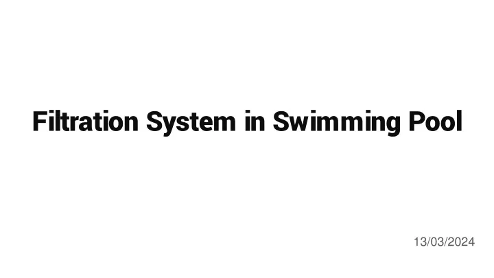 filtration system in swimming pool