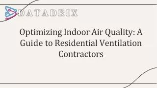 optimizing-indoor-air-quality-a-guide-to-residential-ventilation-contractors