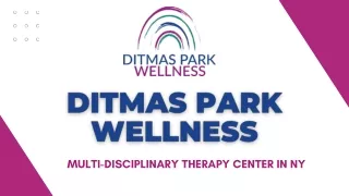 Occupational and Physical Therapy Screening - Ditmas Park Wellness