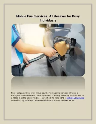 Mobile Fuel Services: A Lifesaver for Busy Individuals