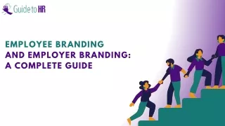 Employee Branding and Employer Branding A Complete Guide