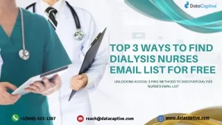 Top 3 Ways to Find Dialysis Nurses Email List for Free