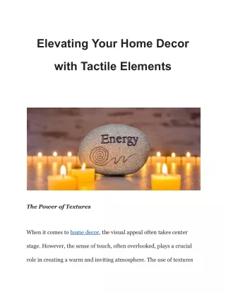 Elevating Your Home Decor with Tactile Elements