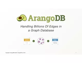 ArangoDB PDF Submission -Handling-Billions-Of-Edges-in-a-Graph-Database