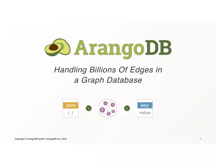 handling billions of edges in a graph database