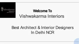 Best Architect & Interior Designers In Delhi NCR| Vishwakarma Interiors
